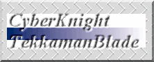 CyberKnight TekkamanBlade