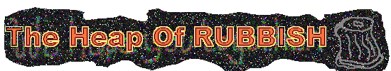 The Heap of Rubbish