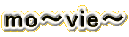 mo�`vie�`
