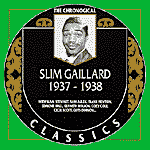 SLIM GAILLARD 1937 -1938