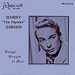 HARRY "The Hipster" GIBSON - BOOGIE WOOGIE IN BLUE