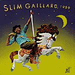 Slim Gaillard, 1959
