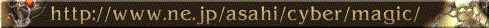 http://www.ne.jp/asahi/cyber/magic/