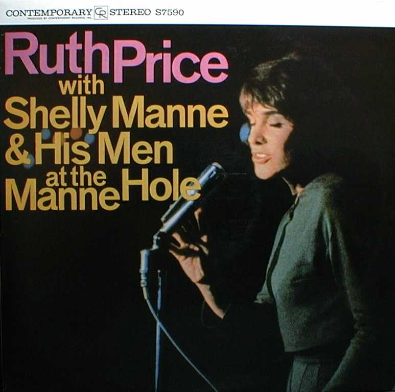Ruth Price with Shelly Manne & His Men at the Mannes Hole