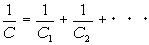 1/C=1/C1+1/C2+EEE