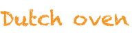 Dutch oven