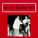 Slim's Jam - Slim Gaillard 1945-6