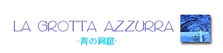 La Grotta Azzurra