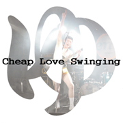 Cheap Love Swinging