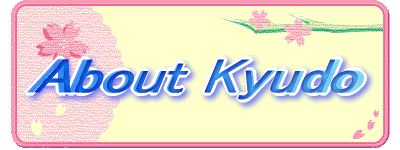 About Kyudo