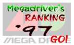 Megadriver's RANKING 97