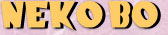 NEKOBO