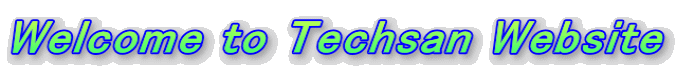 Welcome to Techsan Website