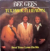 Too Much Heaven / Rest Your Love on Me (2090 331 France)