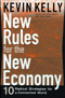 New Rules for the New Economy