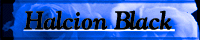 Halcion Black -Rosicrucian-