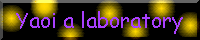 yaoi a laboratorys