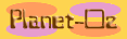 PLANET OZ