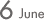 6 june