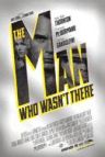 the man who wasn't there