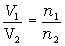 V1/V2=n1/n2