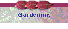 Gardening