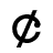 ¢