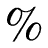 %