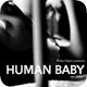 PHILIA project presents シアターＸ(カイ)提携公演「HUMAN BABY」