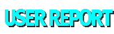 USER REPORT