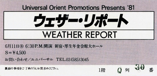 Weather Report / 11 Jun 1981 / Koseinenkin Hall, Shinjuku