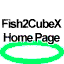 Fish2CubeXHomePage
