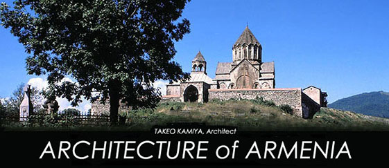 Architecture of Armenia & Takeo Kamiya
