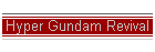 Hyper Gundam Revival