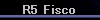  R5 Fisco 