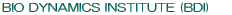 BIO DYNAMICS INSTITUTE (BDI)
