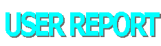 USER REPORT