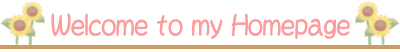 Welcom to my Homepage