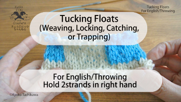 Tucking Floats Continental+English English Ver.